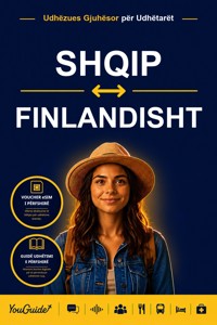 The Language Guide for Travelers - Albanian to Finnish - YouGuide - ebook