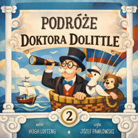 Podróże Doktora Dolittle - Hugh Lofting - audiobook