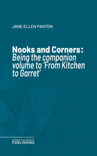 Nooks and Corners - Jane Ellen Panton - ebook