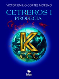 Cetreros I - Víctor Emilio Cortés Moreno - ebook