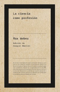 La ciencia como profesión - Max Weber - ebook