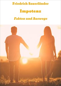 Impotenz - Friedrich Sauerländer - ebook