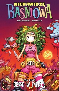 Nienawidzę Baśniowa Tom 5 Gert w piekle -  - książka