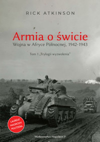 Armia o świcie - Atkinson Rick - książka