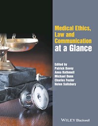 Medical Ethics, Law and Communication at a Glance -  - ebook