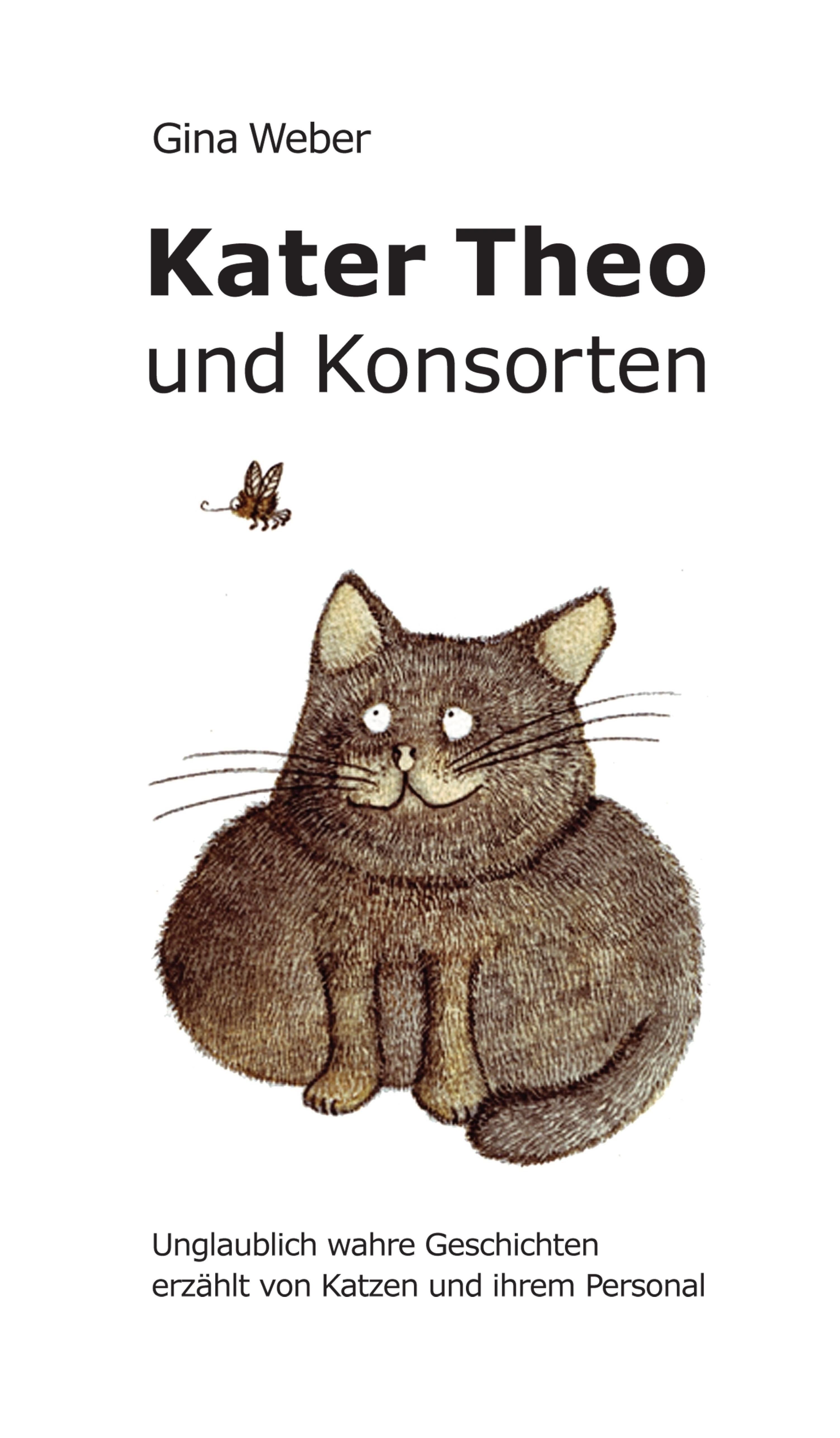 Kater Theo und Konsorten