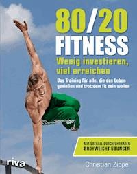 80/20-Fitness - Christian Zippel - ebook