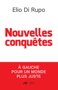 Nouvelles conquêtes - Elio Di Rupo - ebook