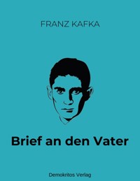 Brief an den Vater - Franz Kafka - ebook