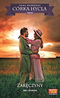 Córka hycla Tom 38 Zaręczyny - Ruus May Lis - książka