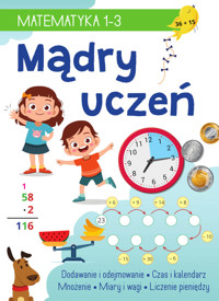 Mądry uczeń. MATEMATYKA 1-3 - Tamara Malska - książka