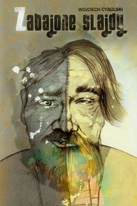 Zabajone slajdy - Wojciech Cybulski - książka