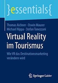 Virtual Reality im Tourismus - Thomas Aichner - ebook