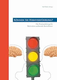 Können Sie Hirnverführung? -  - ebook