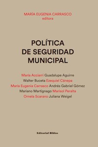 Política de seguridad municipal - María Eugenia Carrasco - ebook