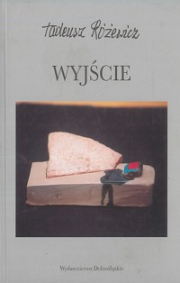 Wyjście - Tadeusz Różewicz - ebook