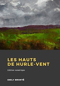 Les Hauts de Hurle-vent - Emily Brontë - ebook