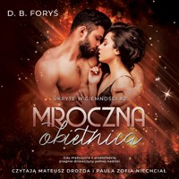 Ukryte w ciemności. Mroczna obietnica - Foryś D. B. - audiobook