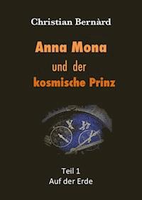 Anna Mona - Christian Bernàrd - ebook