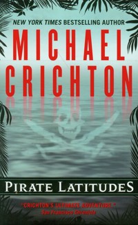 Pirate Latitudes - Michael Crichton - książka