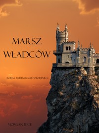Marsz Władców (Księga 2 Kręgu Czarnoksiężnika) - Rice Morgan - ebook