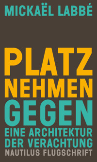 Platz nehmen - Mickaël Labbé - ebook