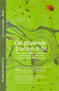 Der glitzernde Diamant in dir - Erna Wunder - ebook