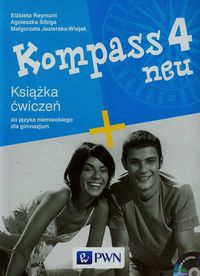 Kompass 4 neu Książka ćwiczeń + CD - Jezierska-Wiejak Małgorzata, Reymont Elżbieta, Sibiga Agnieszka - książka