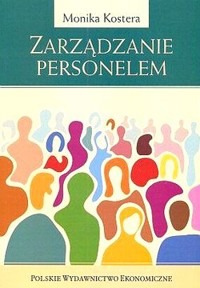 Zarządzanie personelem - Monika Kostera - ebook