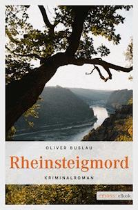 Rheinsteigmord - Oliver Buslau - ebook