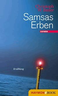 Samsas Erben - Christoph W. Bauer - ebook