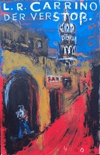 Der Verstoß - L. R. Carrino - ebook