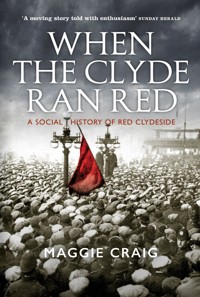 When The Clyde Ran Red - Maggie Craig - ebook