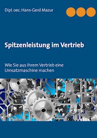 Spitzenleistung im Vertrieb - Hans-Gerd Mazur - ebook