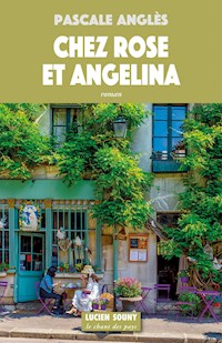 Chez Rose et Angelina - Anglès Pascale - ebook