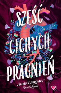 Sześć cichych pragnień - Anna Langner - ebook + audiobook + książka