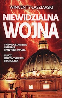 Niewidzialna wojna - Wincenty Łaszewski - książka