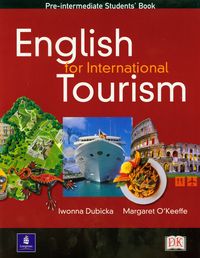 English for International Tourism Students Book - Dubicka Iwonna, Okeeffe Margaret - książka