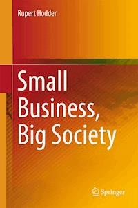 Small Business, Big Society - Rupert Hodder - ebook