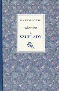 Wiersze z szuflady - Twardowski Jan - książka