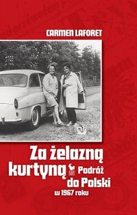 Za żelazną kurtyną - Laforet Carmen - książka