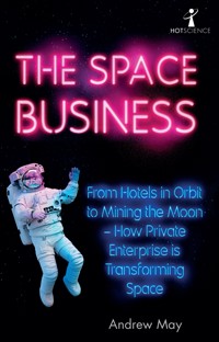 The Space Business - May Andrew - ebook