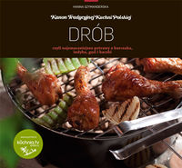 Drób czyli najsmaczniejsze potrawy z kurczaka, indyka, gęsi i kaczki - Hanna Szymanderska - książka