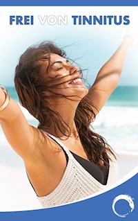 Frei von Tinnitus - Markus Rimser - ebook