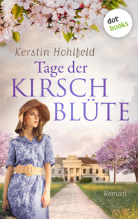 Tage der Kirschblüte - oder: Ein Weg zurück - Kerstin Hohlfeld - ebook