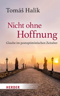 Nicht ohne Hoffnung - Halik Tomas - ebook