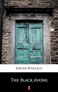 The Black Avons - Edgar Wallace - ebook