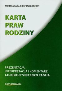 Karta praw rodziny Prezentacja interpretacja i komentarz - Vincenzo Paglia J.E. - książka
