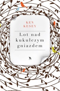 Lot nad kukułczym gniazdem - Ken Kesey - ebook + audiobook + książka
