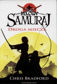Młody samuraj. Droga miecza - Chris Bradford - ebook